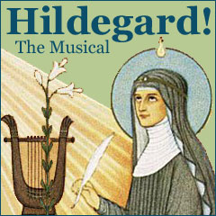 Hildegard! The Musical